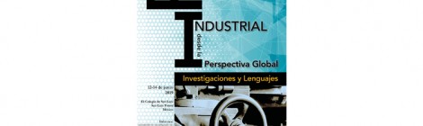 COLLOQUIUM - INDUSTRIAL HERITAGE FROM A GLOBAL PERSPECTIVE