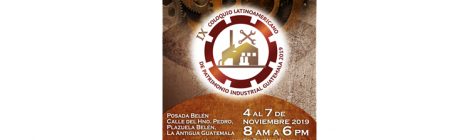 IX COLOQUIO LATINOAMERICANO DE PATRIMONIO INDUSTRIAL