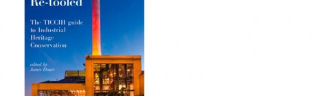 Industrial Heritage Retooled Available