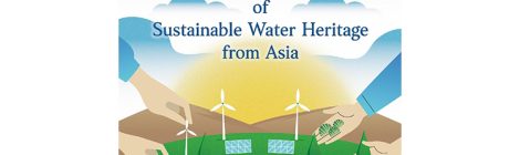 DIVERSE CULTURAL VESSELS OF SUSTAINABLE WATER HERITAGE FROM ASIA