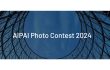 AIPAI Photo Exhibition 2023 | Contest 2024