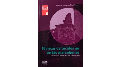 New Publication - Fábricas de tecidos no sertão maranhense